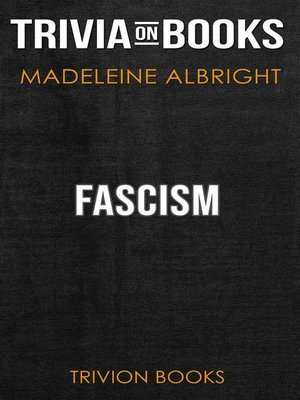 cover image of Fascism by Madeleine Albright (Trivia-On-Books)